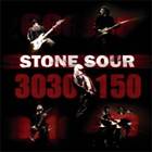 Stone Sour : 3030 150